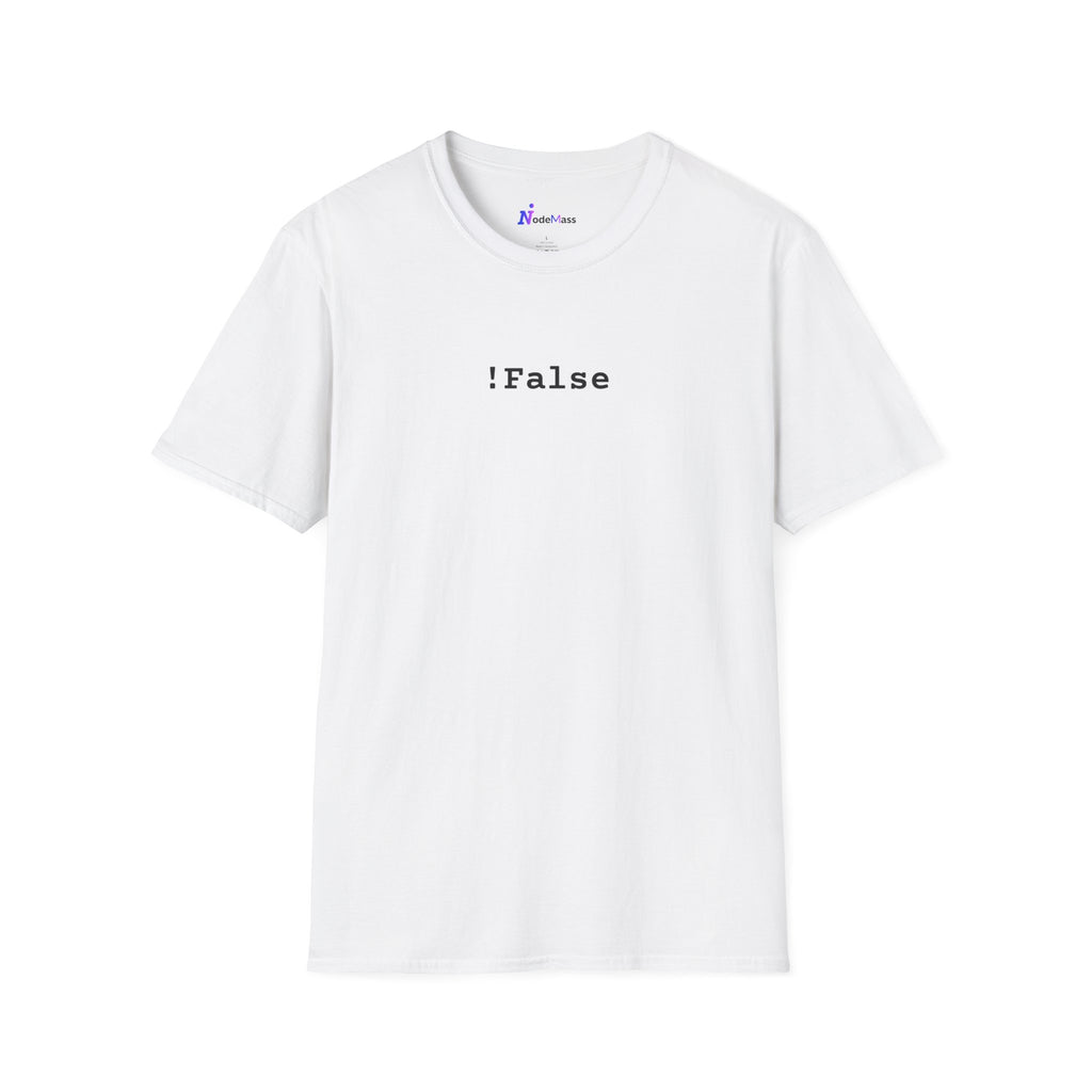 !False Graphic T-Shirt — Minimalist Programmer Tee