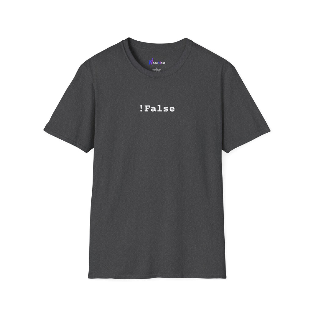 !False Graphic T-Shirt — Minimalist Programmer Tee