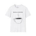 Coffee Reactor T-Shirt — "Reactor Life, Add More Coffee" Graphic Tee